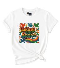 Load image into Gallery viewer, Taking up Space Pride T-Shirt
