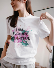 Load image into Gallery viewer, I am Fucking Delightful T-Shirt
