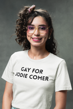 Load image into Gallery viewer, Gay for Jodie Comer T-Shirt