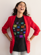 Load image into Gallery viewer, Ha! Ha! Ha! T-Shirt