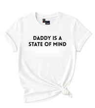Load image into Gallery viewer, Pedro Pascal - Daddy is a State of Mind T-Shirt
