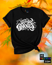 Load image into Gallery viewer, Let's Go Ghouls T-Shirt
