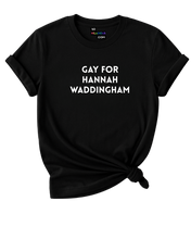 Load image into Gallery viewer, Gay for Hannah Waddingham
