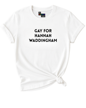 Load image into Gallery viewer, Gay for Hannah Waddingham
