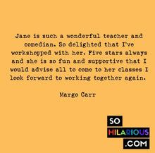 Load image into Gallery viewer, June 2026 - How to Write Your Own One Person Comedy Show 6 Week Online Masterclass for Women &amp; LGBTQIA+ Folk - Back by popular demand!
