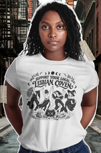 Load image into Gallery viewer, Support your Local Lesbian Coven T-Shirt
